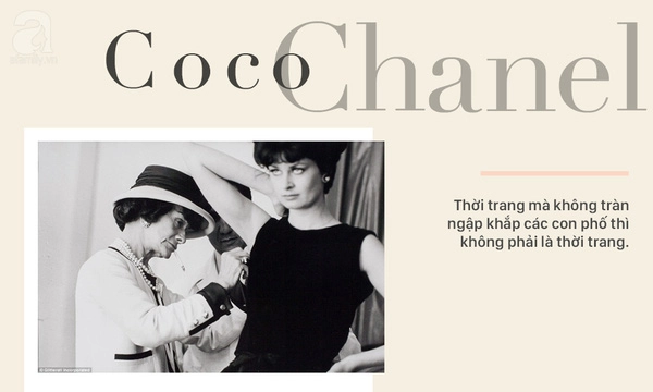 13 câu châm ngôn thời trang bất hủ của huyền thoại coco chanel - 5