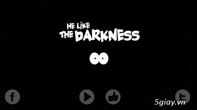 He likes the darkness kẻ thích bóng đêm - 3