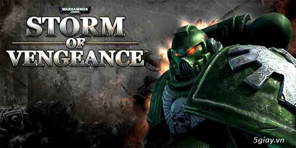 Wh40k storm of vengeance - chiến binh bất tử - 1