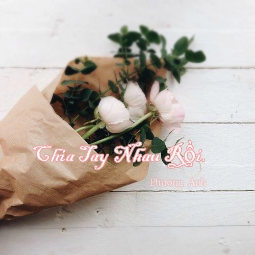 Chia tay nhau rồi em là người cô đơn - 2