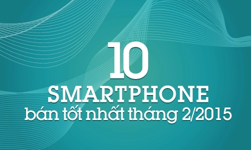10 smartphone bán tốt nhất tháng 22015 - 1