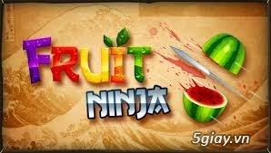 Game fruit ninja - trò chơi chém trái cây của ninja - 1