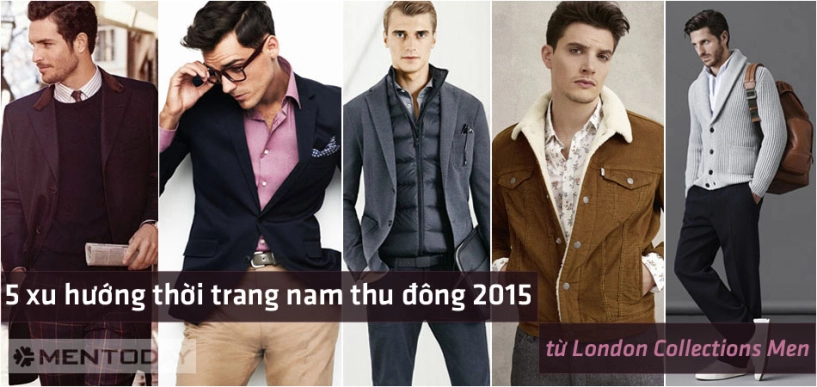 Xu hướng thời trang nam thu đông 2015 từ lcm - 1