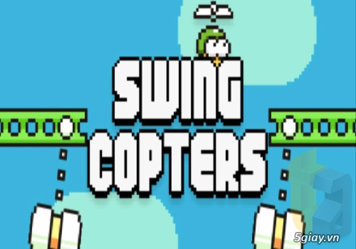 Cách chơi game swing copters đạt điểm cao nhất có thể - 1