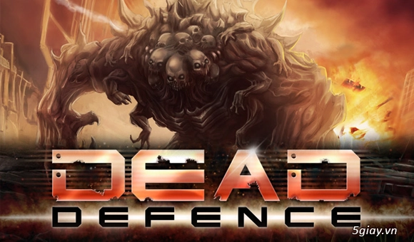 Dead defence - game thủ trụ 3d trên android chất lượng đầy hấp dẫn - 1