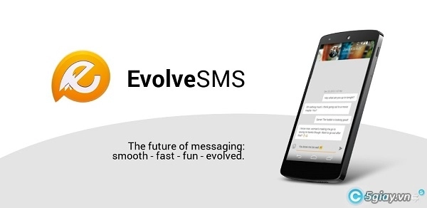 Evolve sms ứng dụng tin nhắn siêu đẹp cho android - 1