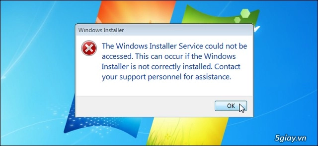 Lỗi windows installer service trên windows 7 và cách khắc phục - 1