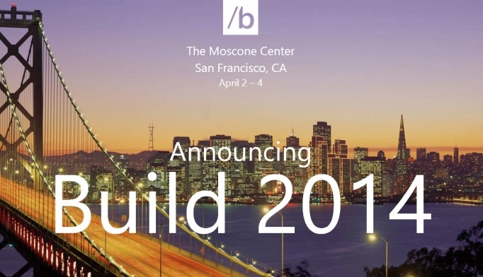 Microsoft mời đăng ký tham dự build 2014 - 1