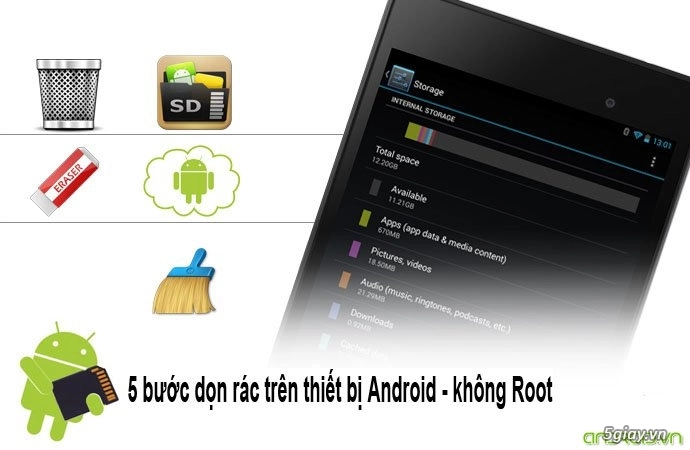 5 bước đơn giản dọn dẹp bộ nhớ thiết bị android không cần root - 1