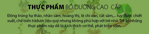 6 kiểu thực phẩm gây dậy thì sớm cần tránh cho bé - 8