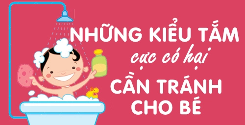 Những kiểu tắm cực có hại cần tránh cho bé - 1