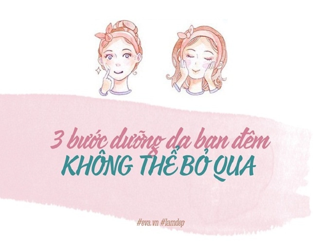 Mùa hanh khô bạn gái không thể bỏ qua 3 bước dưỡng da trước khi ngủ - 1