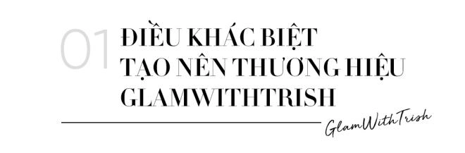 Chuyện về trisha đỗ - cô nàng 21 tuổi làm nên chuyện từ sở thích trang điểm - 2