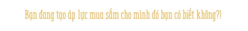 Sắm đồ tết nỗi khủng hoảng mới của giới trẻ - 10
