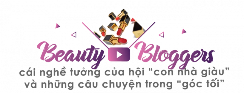 Beauty blogger - nghề hot chỉ dành riêng cho hội con nhà giàu - 14