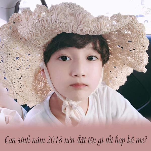 Đặt tên cho con sinh năm 2018 như thế nào thì hợp tuổi bố mẹ - 1