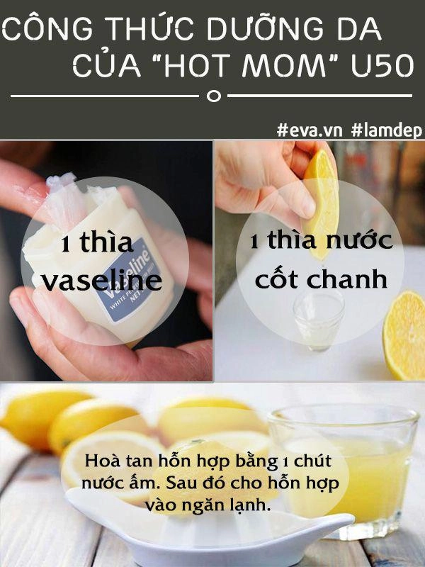 Hot mom u50 bị lão hoá bỏ quên chỉ cách tái tạo da nhanh chóng cùng 3 công thức vaseline - 5