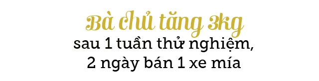 Quán nước mía trân châu đắt đỏ nhất hà nội vẫn nườm nượp khách 2 ngày hết một xe mía - 14