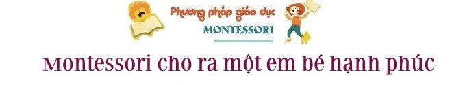 Cô giáo montessori hướng dẫn bố mẹ cách dạy con ở nhà hiệu quả nhất - 2