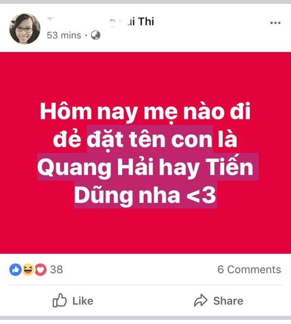 Đặt tên con là quang hải hay tiến dũng - câu hỏi hot nhất facebook lúc này - 2