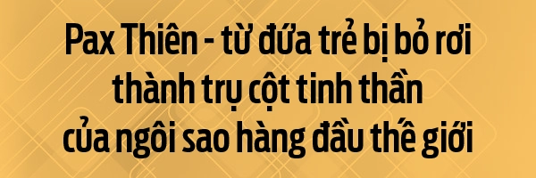 Pax thiên - đứa con gốc việt và cách nuôi dạy đặc biệt có 1-0-2 của angelina jolie - 2