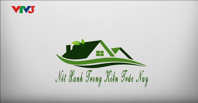 Chương trình nét xanh trong kiến trúc nay - 2