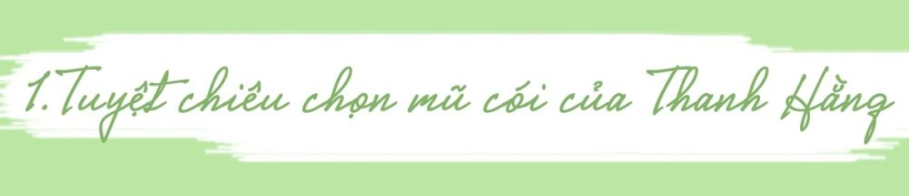 Nghe thanh hằng mách mẹo chọn mũ cói bền lâu và cách đội thật sang chảnh - 2