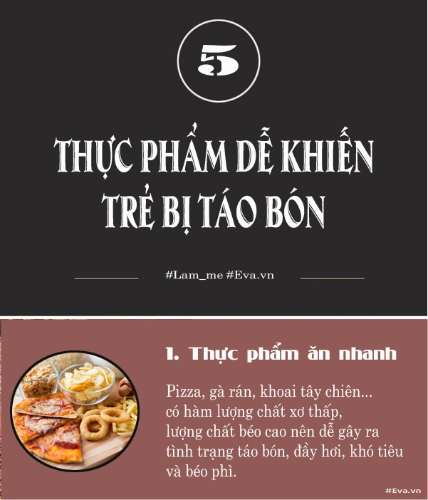 5 thực phẩm dễ khiến trẻ bị táo bón mẹ nên hạn chế cho con ăn - 2