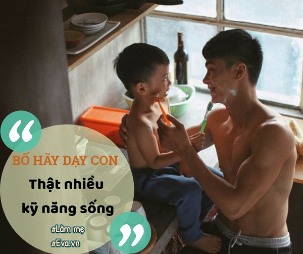 Dạy con trai mọi thứ nhưng chắc chắn nhiều ông bố quên những điều quan trọng này - 3