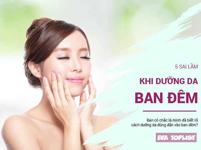 Chuẩn bị cho mùa lễ hội tưng bừng chị em cần làm gì để da sáng dáng xinh - 11