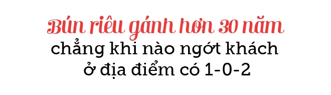 Gánh bún riêu khắc sâu căm thù độc đáo ở hà nội hơn 30 năm nuôi sống cả gia đình - 2