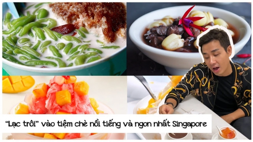 Mc nổi tiếng việt nam ăn chè ở quán ngon nhất singapore có món lạ từ loại quả cực quen - 1