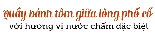 Quán bánh tôm vỏn vẹn chục m2 của mẹ hà nội từng tay trắng nuôi 2 con thành đạt - 2