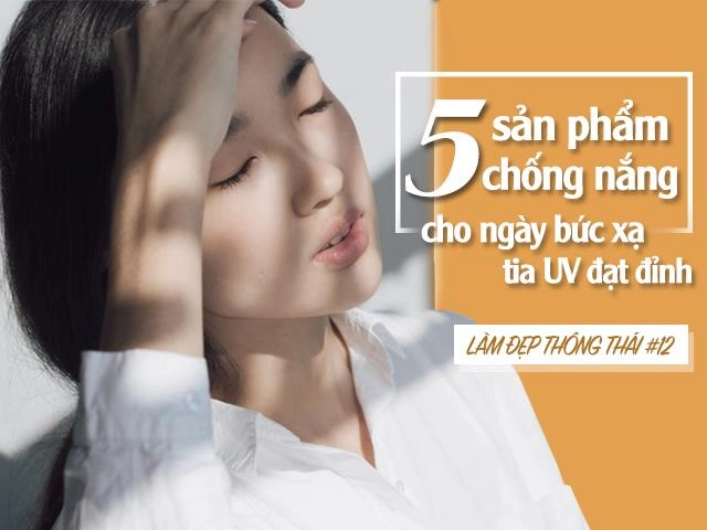 Sài gòn mùa tia uv chạm ngưỡng nguy hiểm chị em cần kem chống nắng và những điều này - 8