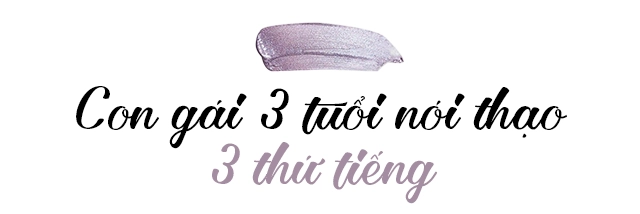 Cô gái việt lấy thầy giáo tây con vừa đẹp lại thạo 3 thứ tiếng mẹ được chiều như vua - 8