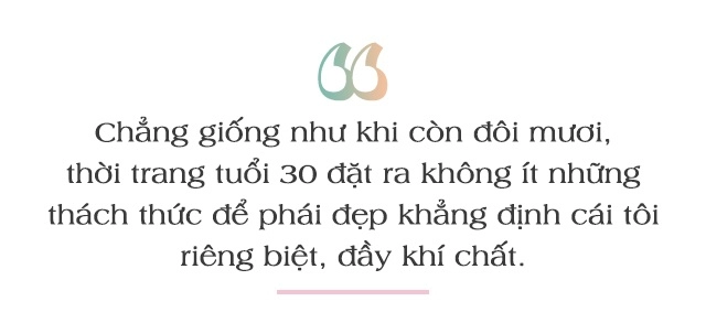 Tuổi 30 khi thời trang không còn là cuộc dạo chơi mà trở thành tuyên ngôn cá tính - 1