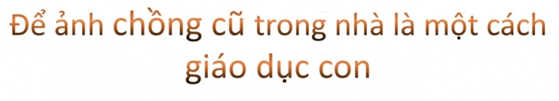 Ngọc lan nói về lần lộ ảnh thanh bình để ảnh chồng cũ trong nhà là cách giáo dục con - 10