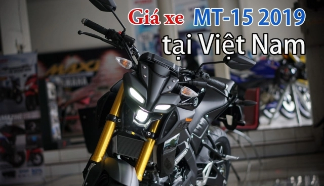 Đa co gia xe mt-15 2019 chinh thưc tai thi trương viêt nam - 1