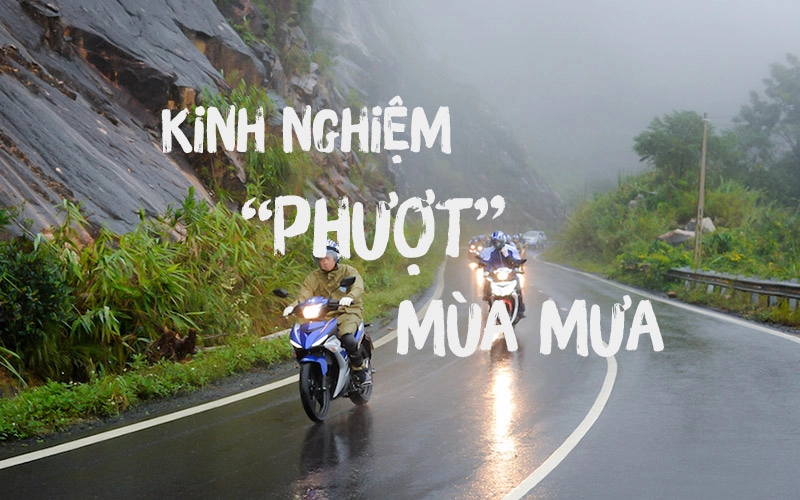 Kinh nghiệm đi phượt mùa mưa - 1