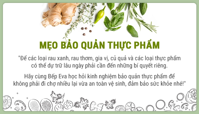 Mua nhiều những củ quả này học ngay cách bảo quản để lâu vẫn tươi ngon không mất chất - 1