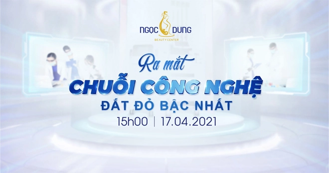 Thẩm mỹ viện ngọc dung hé lộ chuỗi công nghệ làm đẹp đắt đỏ - 1