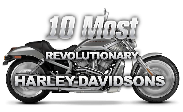 10 chiếc harley-davidson mang tính cách mạng của thương hiệu mỹ - 1