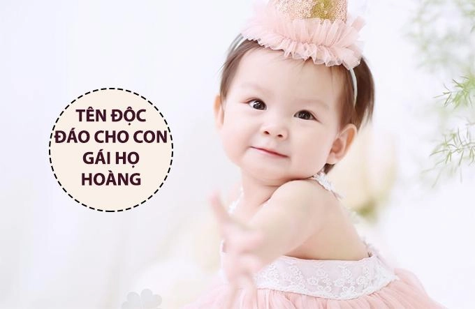 200 tên độc đáo cho con gái 2022 hay và ý nghĩa nhất - 5