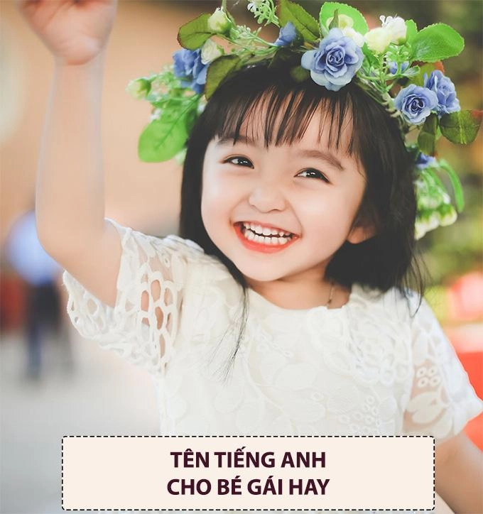200 tên tiếng anh cho con gái hay ý nghĩa và vô cùng dễ đọc - 3