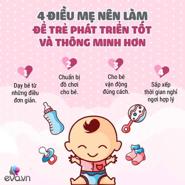 4 cách đơn giản nuôi lớn một đứa trẻ thông minh iq vượt trội mẹ nào cũng làm được - 2