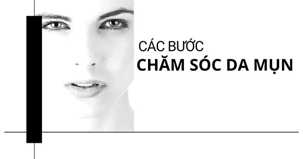 Cách chăm sóc da mụn đúng cách tại nhà với 7 bước đơn giản - 9