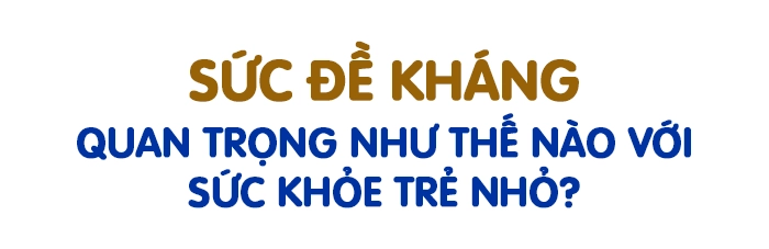 chìa khoá xây dựng sức đề kháng cho trẻ phát triển toàn diện và lời khuyên từ bác sĩ - 3