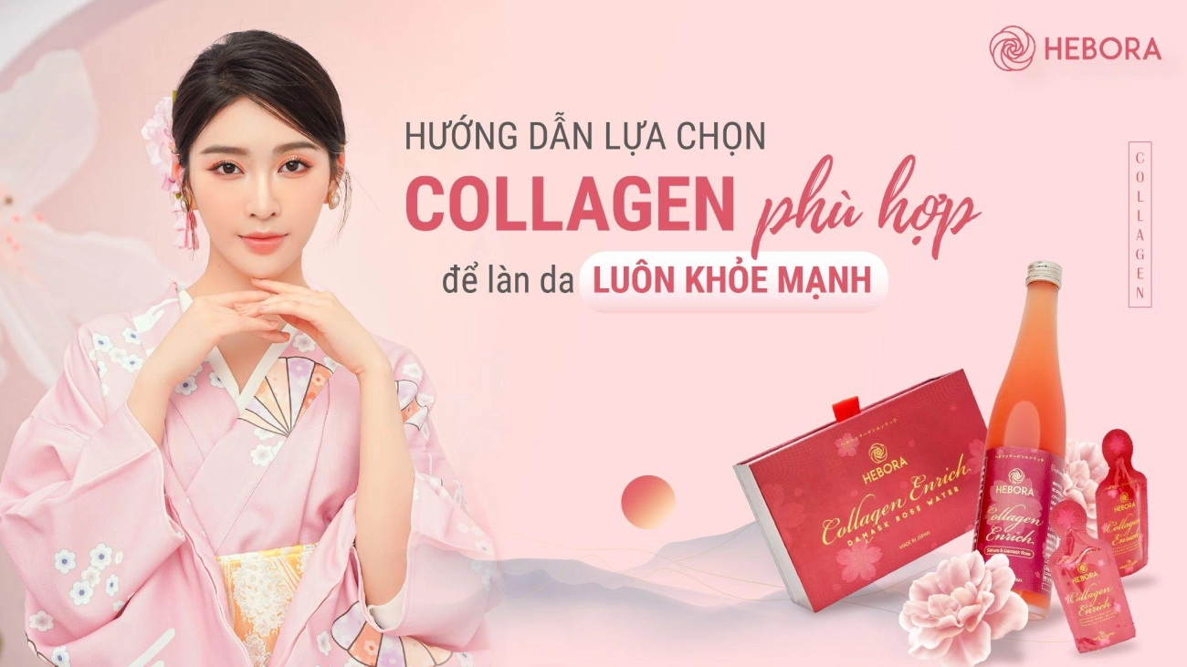 Hướng dẫn lựa chọn collagen phù hợp để làn da luôn khỏe mạnh - 1