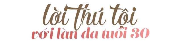 Nếu biết cách chăm sóc tốt hơn làn da tuổi 30 đã không chịu nhiều tổn thương đến vậy - 2