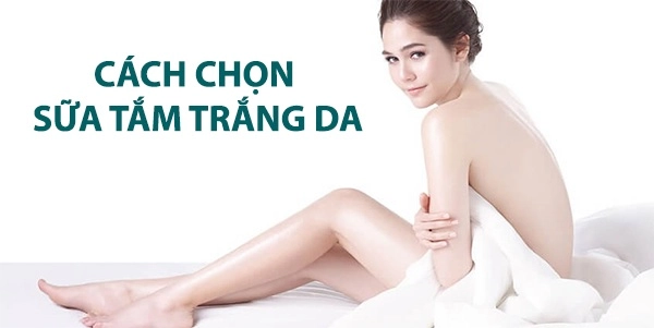 Top 10 sữa tắm trắng da thơm lâu tốt và an toàn nhất hiện nay - 1